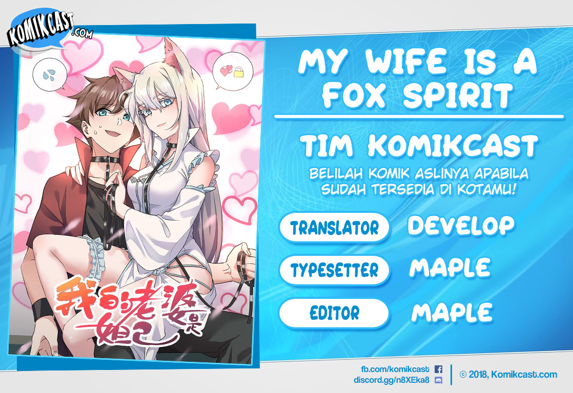 My Wife Is A Fox Spirit Chapter 04 Bahasa Indonesia